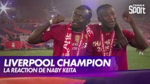 La réaction de Naby Keita, le 