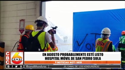 En Agosto probablemente este listo hospital móvil de San Pedro Sula