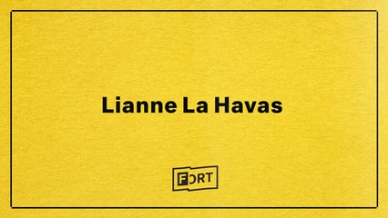 Lianne La Havas - Digital FADER FORT 2