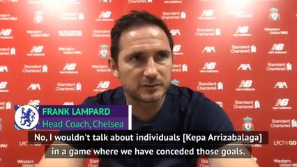 Скачать видео: Lampard refuses to single out Kepa after Liverpool defeat