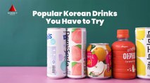 Cool Korean Drinks You Have to Try