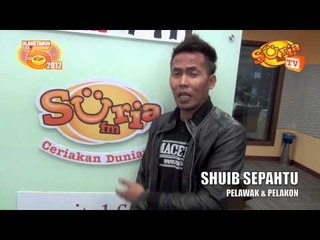 Ucapan Ekslusif Ulangtahun ke-5 Suria FM - SHUIB SEPAHTU