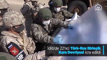 İdlib'de 22'nci Türk-Rus Birleşik Kara Devriyesi icra edildi