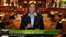 Christini's Ristorante Italiano OrlandoExcellentFive Star Review by Kayla P.