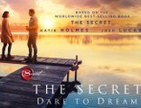 The Secret: Dare to Dream Trailer