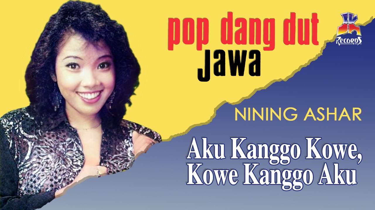 Nining Ashar - Aku Kanggo Kowe, Kowe Kanggo Aku (Official Music Video)