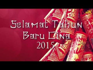 Selamat Tahun Baru Cina 2015 - Suria FM