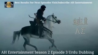 Ertugrul Gazi Season 2 Episode 3 in urdu dubbing - Ertugrul season 2 episode 3 urdu  dubbed