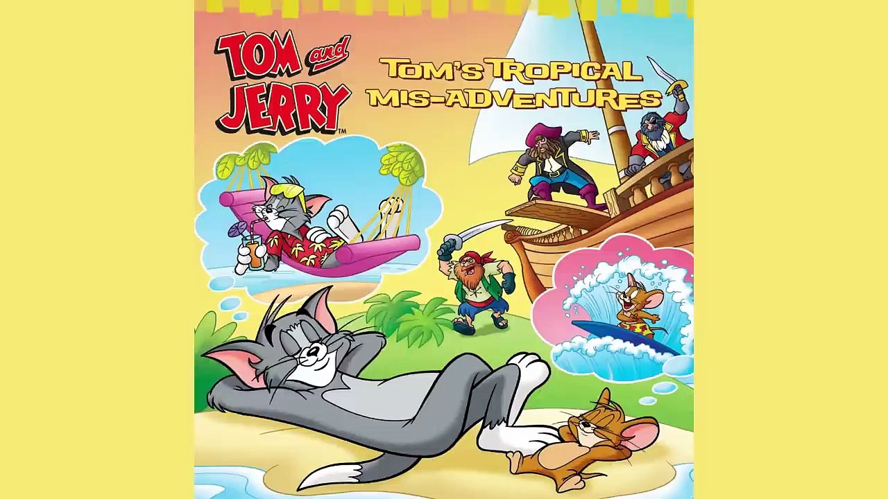 Tom & Jerry _ Tom's Tropical Mis-adventures _ Read Along _ WB Kids
