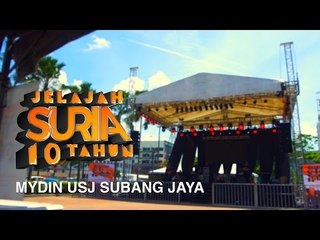 Jelajah Suria 10 Tahun - Mydin USJ Subang Jaya