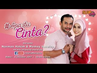 #apaitucinta bersama Norman Hakim & Memey