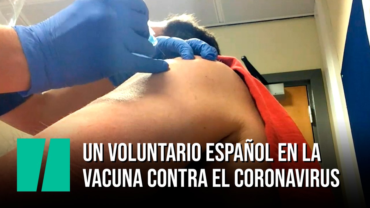Joan Pons, un voluntario español en la vacuna c...