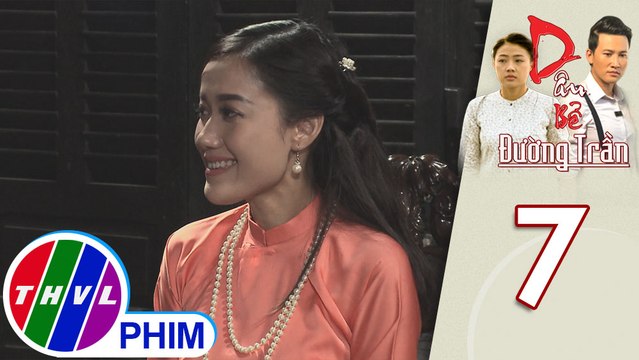 Dâu bể đường trần - Tập 7[2]: Ánh Xuân không muốn Phan chạy hàng trên sông nữa vì quá nguy hiểm