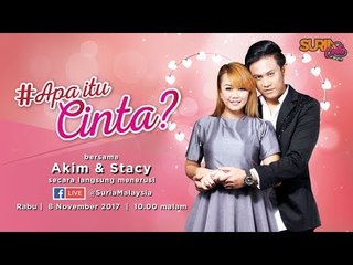 #apaitucinta bersama Akim & Stacy #kimcy