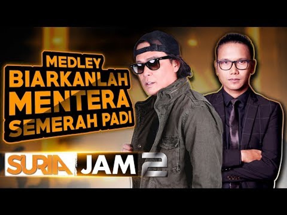 Dramaband & Tam Spider - Biarkanlah & Mentera Semerah Padi