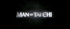 MAN OF TAI CHI (2013) Trailer VO - HD