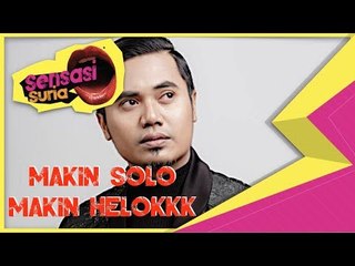 Lan Makin Solo Makin Helok - Sensasi Suria