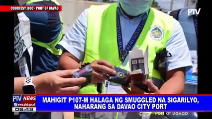 Download Video: Mahigit P107-M  halaga ng smuggled na sigarilyo, naharang sa Davao City Port