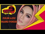 Zulin Aziz Mahu Fokus - Sensasi Suria