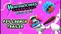 Headsnatchers - Trailer date de sortie PS4