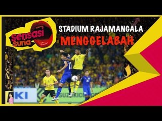 Stadium RajaMangala Menggelabah - Sensasi Suria