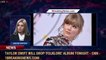 Taylor Swift will drop 'Folklore' album tonight - CNN - 1BreakingNews.com