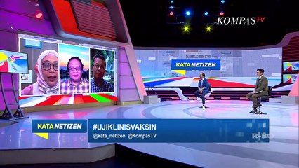 #UjiKlinisVaksin - KATA NETIZEN (Bag 2)