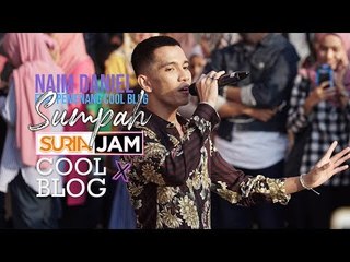 Naim Daniel - Sumpah (Suria Jam X CoolBlog)