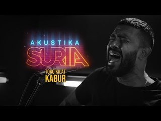 Toko Kilat - Kabur #AkustikaSuria