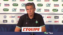 Puel : « On n'a rien à perdre» - Foot - Coupe - Saint-Étienne