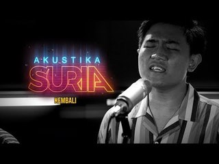 Isma Sane - Kembali #AkustikaSuria