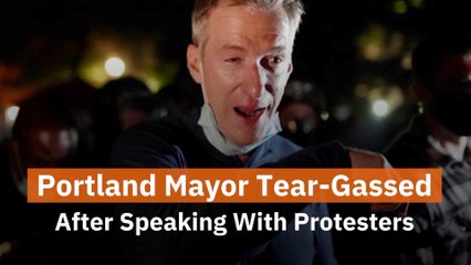 Portland Mayor Gets Tear-Gassed