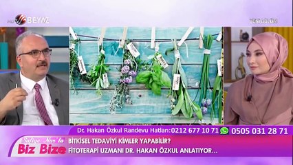 Dr Hakan Özkul Beyaz TV Safiye Nur ile Biz Bize Fitoterapi