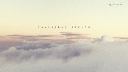 Taylor Swift - invisible string