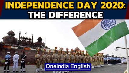 Independence Day 2020: It will be different this year | Oneindia News