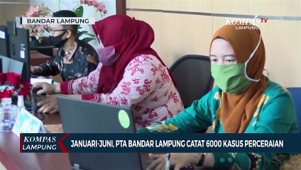 Januari Hingga Juni PTA Bandar Lampung Catat 6000 Kasus Perceraian