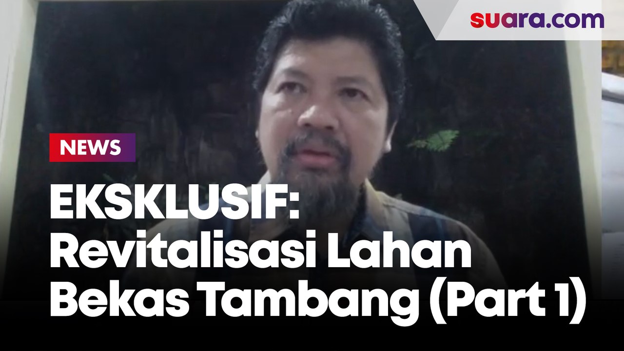 Wawancara Eksklusif: Upaya Irdika Mansur Revitalisasi Lahan Bekas Tambang