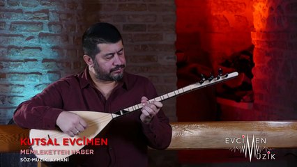 Kutsal Evcimen - Memleketten Haber (Official Video)