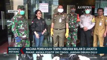 Pembukaan Tempat Hiburan di Jakarta Ditunda, Pengusaha Minta Solusi