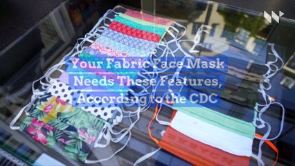 Your Fabric Face Mask Needs These Features, According to the CDC