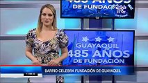 Barrio celebra fundación de Guayaquil con baile de niños y minga comunitaria