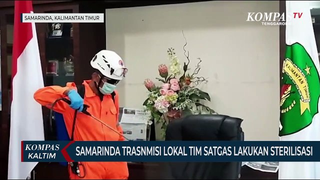 Samarinda Transmisi Lokal Tim Satgas Covid-19 Lakukan Sterilisasi