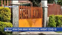 Ayah dan Anak dari Bogor Meninggal Dunia karena Positif Corona