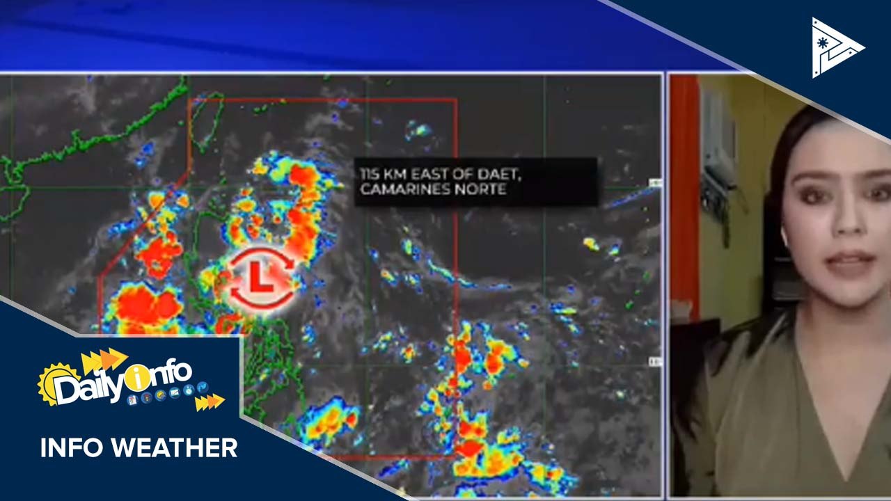 PTV INFO WEATHER: LPA, namataan sa layong 115km silangan ng Daet, Camarines Norte