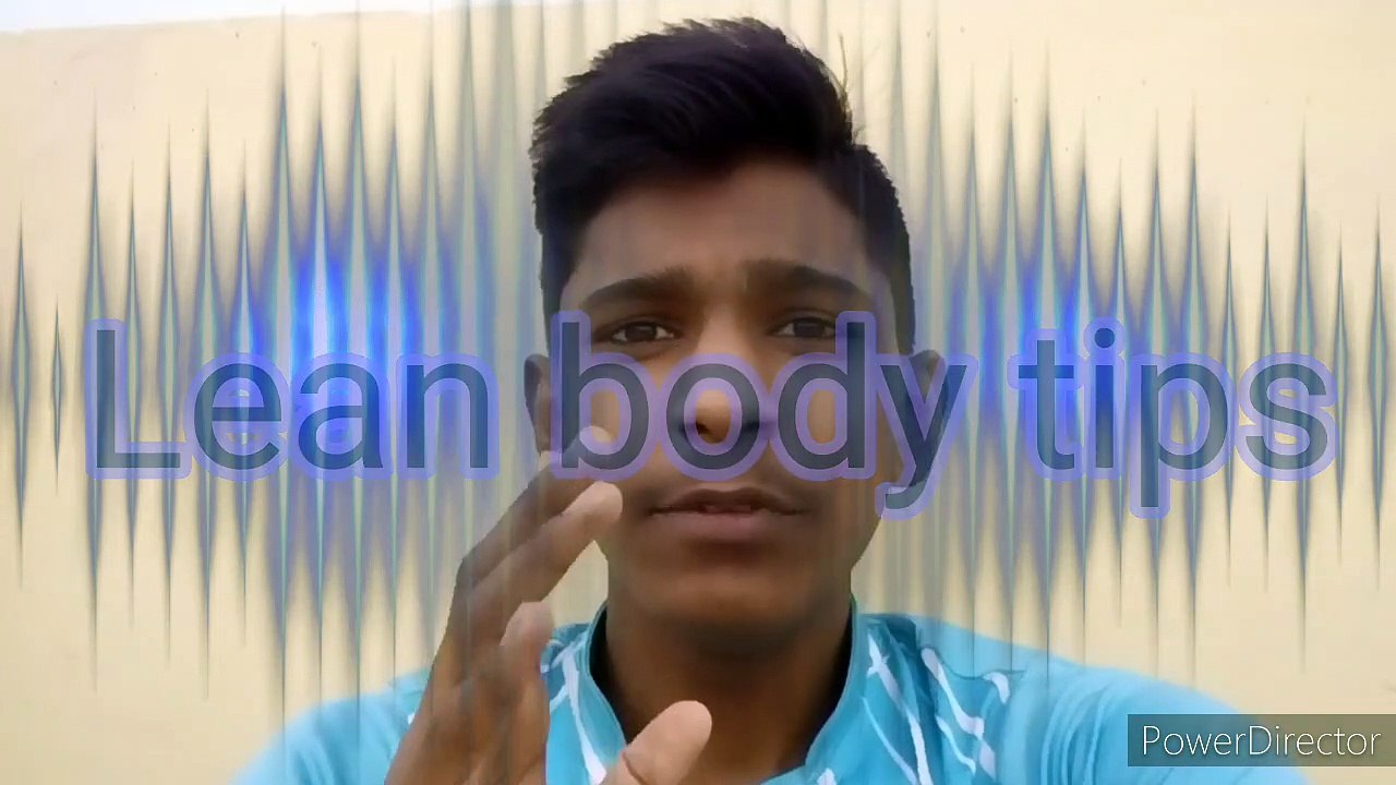 Lean and cutting body kase bnaye | 5tips  for lean body.