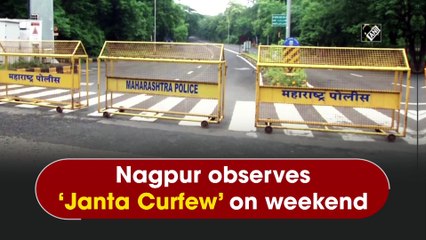 Nagpur observes ‘Janta Curfew’ on weekend