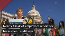 Nearly 1 in 4 VA employees report sex harassment, audit says, and other top stories from July 25, 2020.
