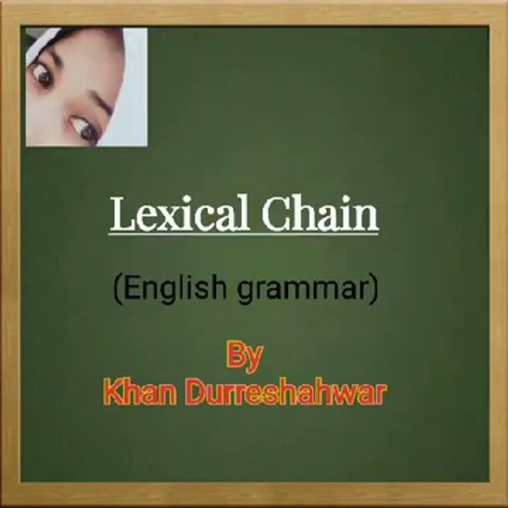 Lexical chain. In English grammar video Dailymotion