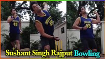 Sushant Singh Rajputs Last Film Dil Bechara late Actor Loved to Play Cricket on Sets | Virla Masti