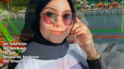 Nazia Marwiana - Apakah Itu Cinta